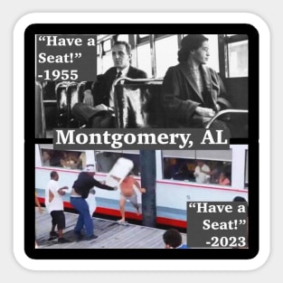 "Try That In A Small Town." Bloody Saturday Montgomery AL, 8.5.23 Sticker